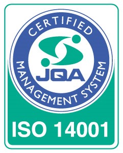 ISO14001 JQA CERTIFIED MANAGEMENT SYSTEM